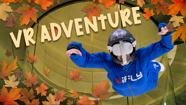 07 04 Ifly AUS 800X450 VR Adventure